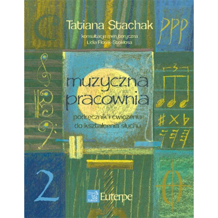 STACHAK, Tatiana - Muzyczna pracownia 2